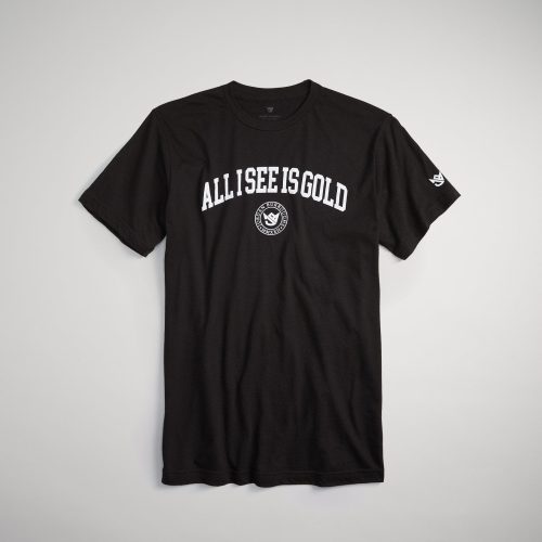 A stylish black t-shirt featuring the phrase ALL I SEE IS GOLD in bold white letters emphasizing a modern design and casual wear